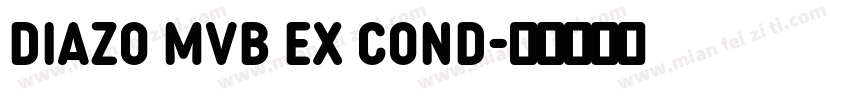 diazo mvb ex cond字体转换